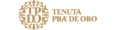 TENUTA PRA’ DE ORO Soc. Agr.
